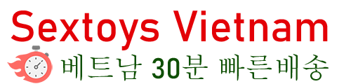 베트남 성인용품 쇼핑몰 | 30분 내 배송 | 비밀포장 보장